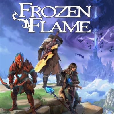 Frozenflame! Survive the Chilling Embrace of Ancient Gods and Forged Beasts